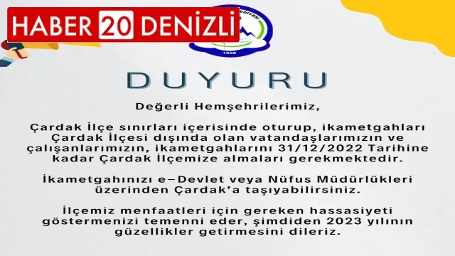 BAŞKAN YILMAZ''İkametgahınızı e-Devlet veya Nüfus Müdürlükleri üzerinden Çardak’a taşıyabilirsiniz''