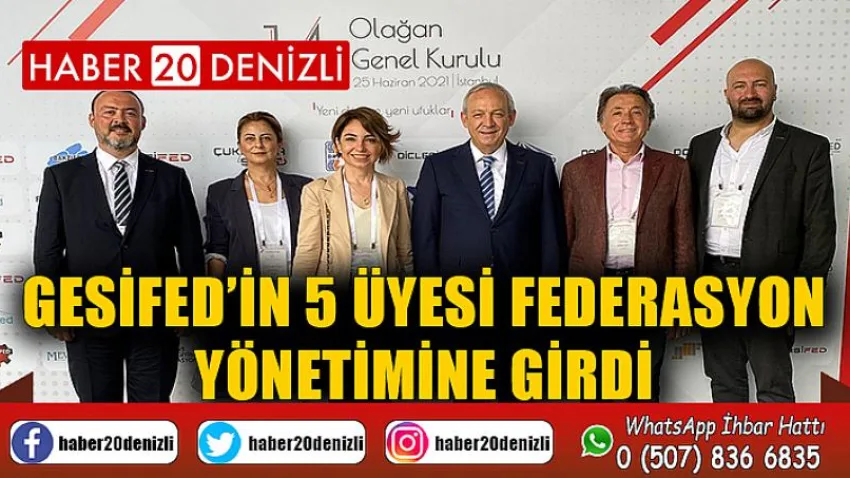 GESİFED’in 5 üyesi federasyon yönetimine girdi