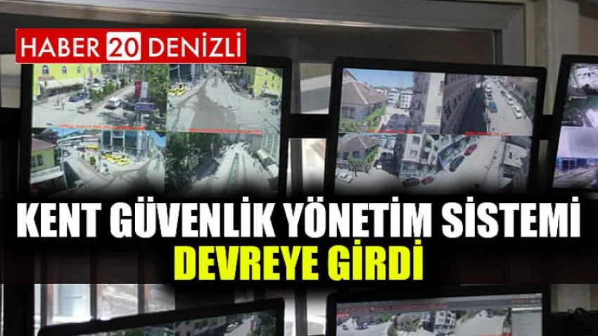 Kent Güvenlik Yönetim Sistemi Devreye Girdi