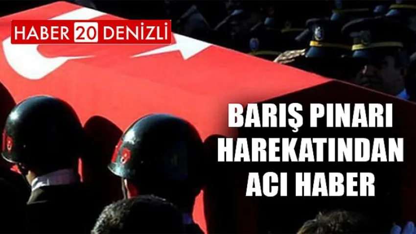 Barış Pınarı Harekatından Acı Haber