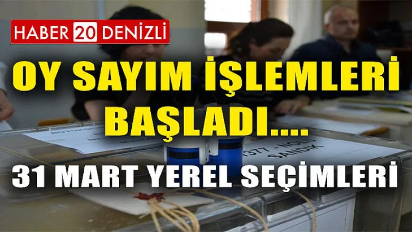Oy Sayım İşlemleri Başladı !