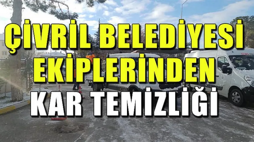 Çivril Belediyesi Ekiplerinden Kar Temizliği