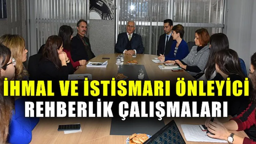 İhmal ve İstismarı Önleyici Rehberlik Çalışmaları