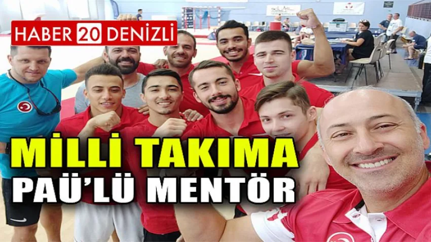 Milli Takıma PAÜ’lü Mentör