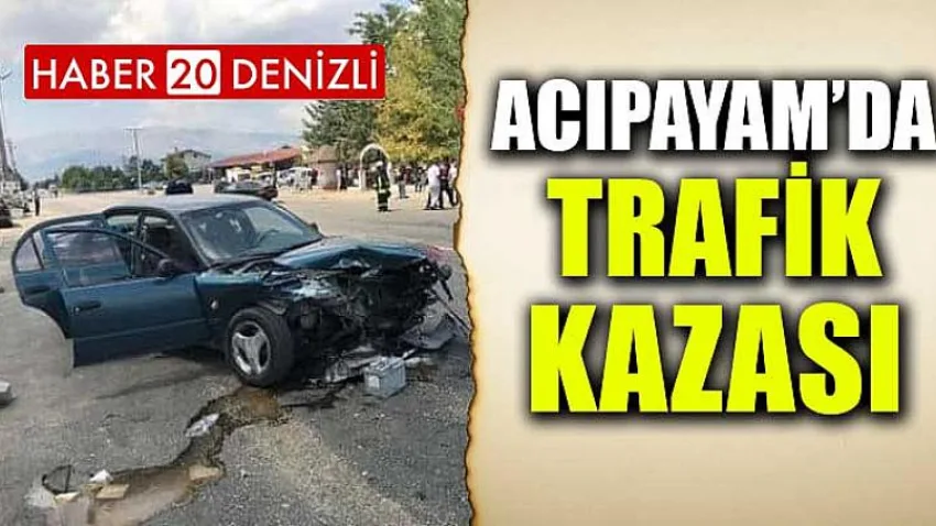 Acıpayam'da Trafik Kazası