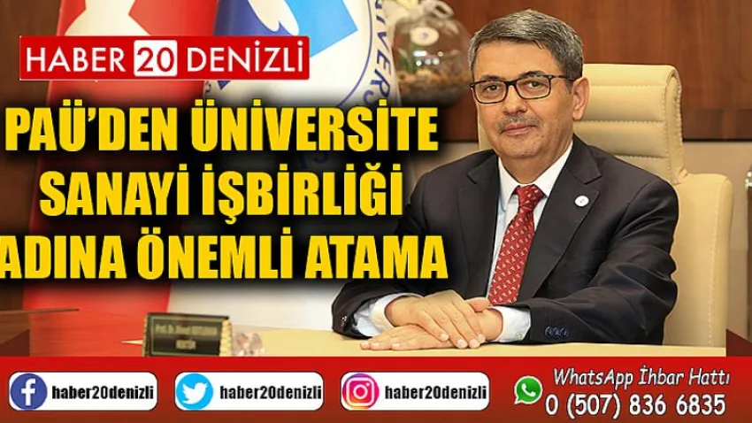 PAÜ’den Üniversite-Sanayi İşbirliği Adına Önemli Atama