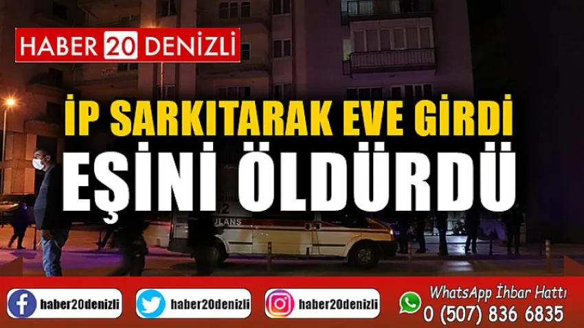 İp sarkıtarak eve girdi, boşanma aşamasındaki eşini öldürdü