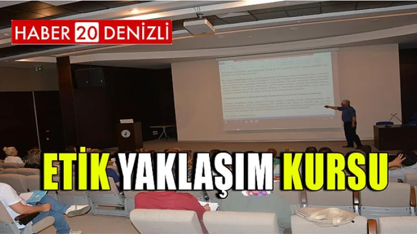 Etik Yaklaşım Kursu