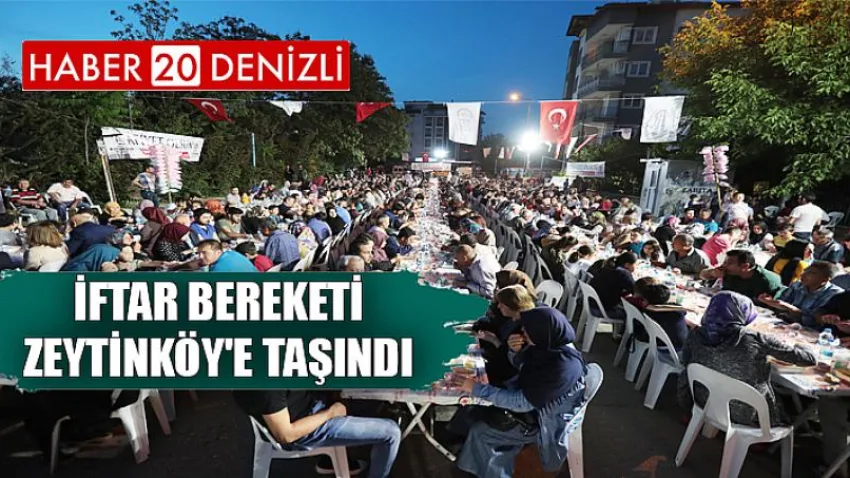 İftar bereketi Zeytinköy'e taşındı