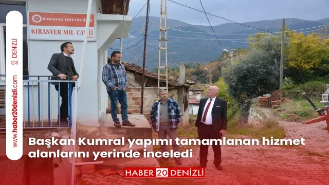 Başkan Kumral yapımı tamamlanan hizmet alanlarını yerinde inceledi