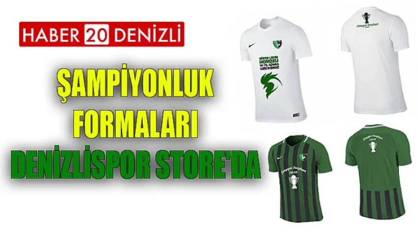 Şampiyonluk Formaları Denizlispor Store'da