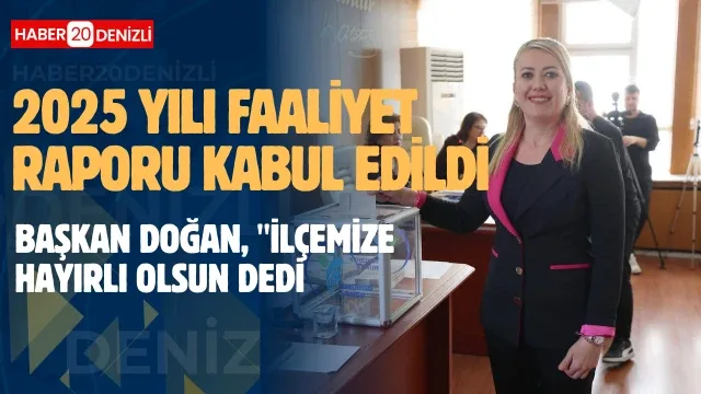 Merkezefendi Belediyesi 2025 yılı faaliyet raporu kabul edildi