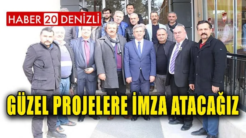 Güzel Projelere İmza Atacağız