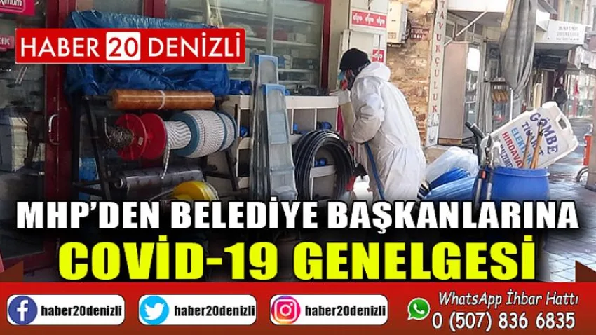 MHP’den Belediye başkanlarına COVİD-19 genelgesi