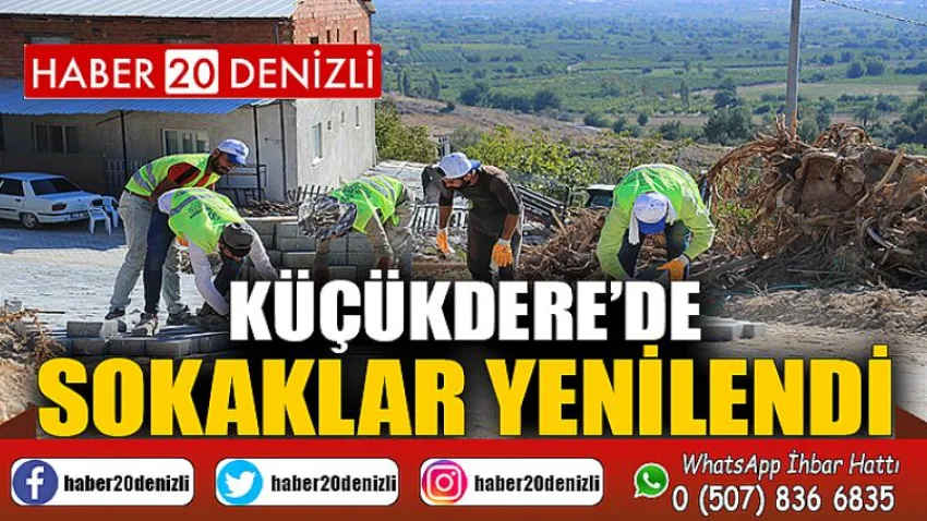 Küçükdere’de Sokaklar Yenilendi