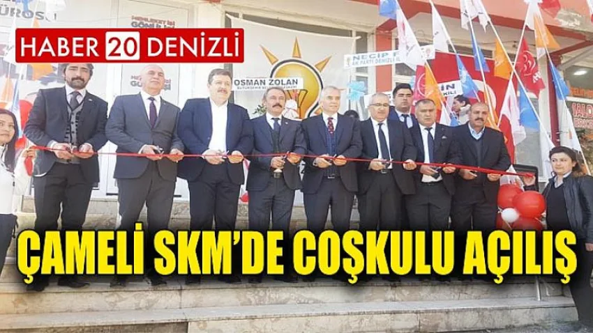 Çameli Skm'de Coşkulu Açılış