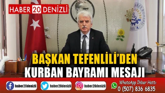 Başkan Tefenlili’den Kurban Bayramı Mesajı