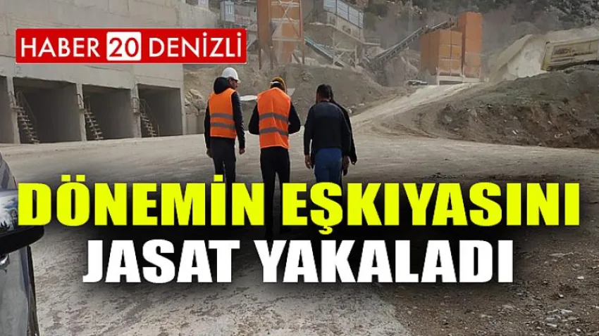 Dönemin eşkıyasını JASAT yakaladı