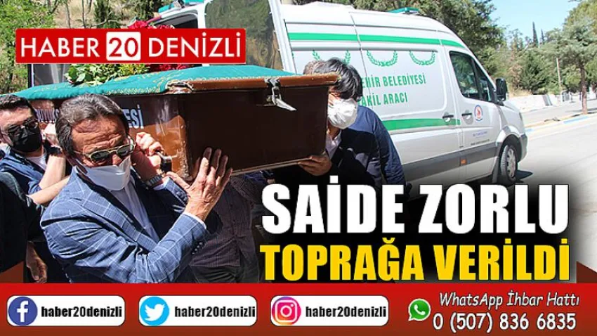 101 yaşında vefat eden Saide Zorlu toprağa verildi