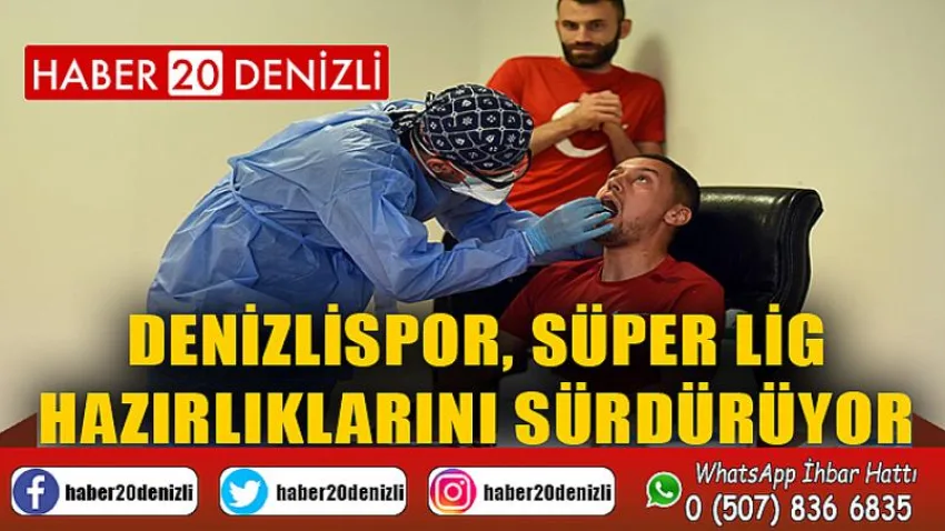 Denizlispor, Süper Lig hazırlıklarını sürdürüyor