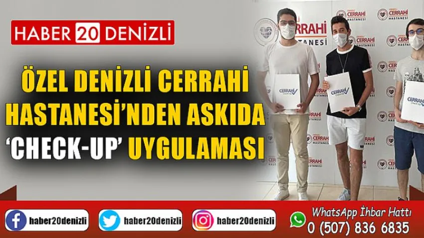 Özel Denizli Cerrahi Hastanesi’nden askıda ‘check-up’ uygulaması