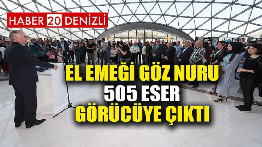 El emeği göz nuru 505 eser görücüye çıktı