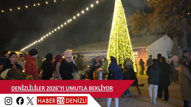 Denizlililer 2026’yı umutla bekliyor
