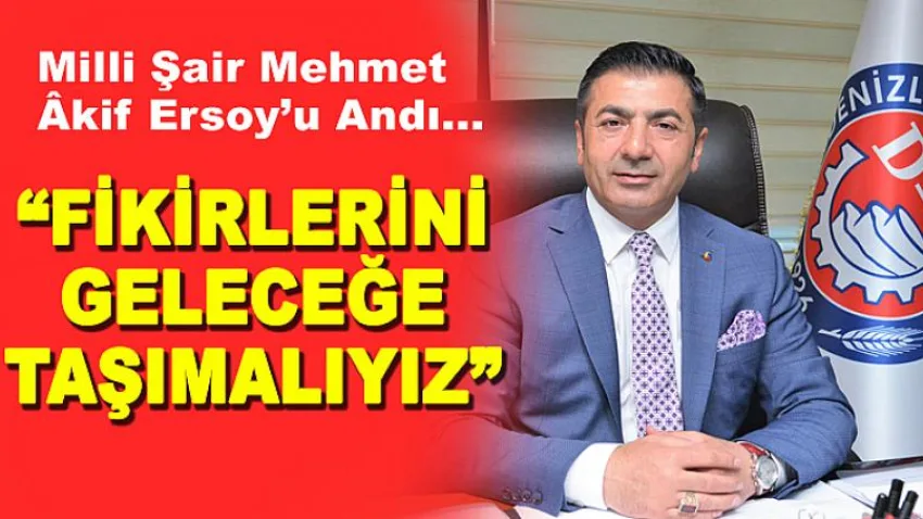Fikirlerini Geleceğe Taşımalıyız