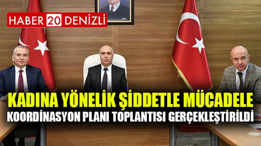 Kadına Yönelik Şiddetle Mücadele Koordinasyon Planı Toplantısı Gerçekleştirildi
