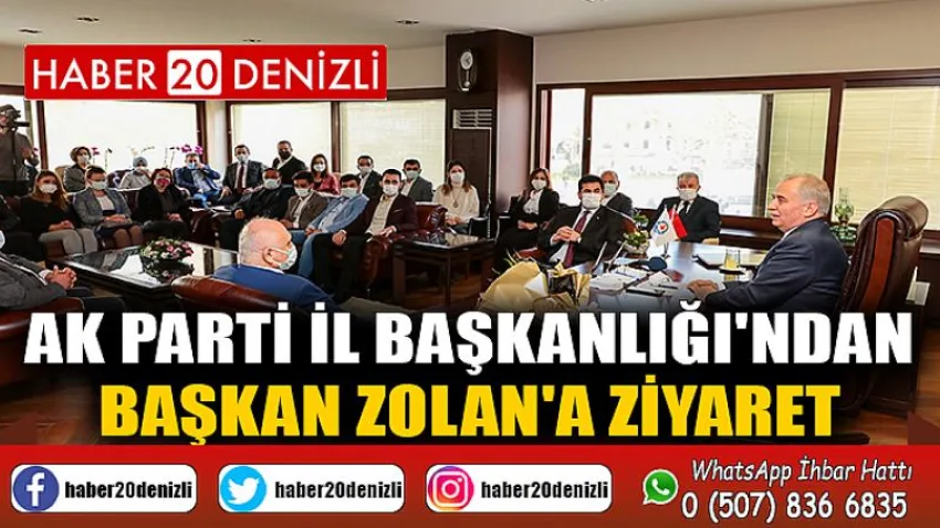 AK Parti İl Başkanlığı'ndan Başkan Zolan'a ziyaret