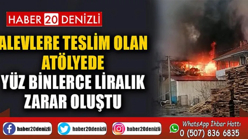 Alevlere teslim olan atölyede yüz binlerce liralık zarar oluştu