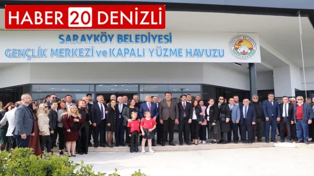 Sarayköy’de Dev Açılış