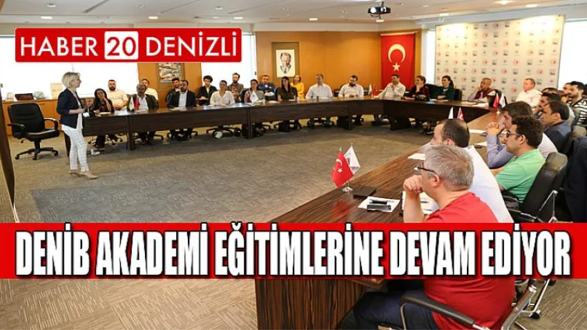 DENİB Akademi Eğitimlerine Devam Ediyor