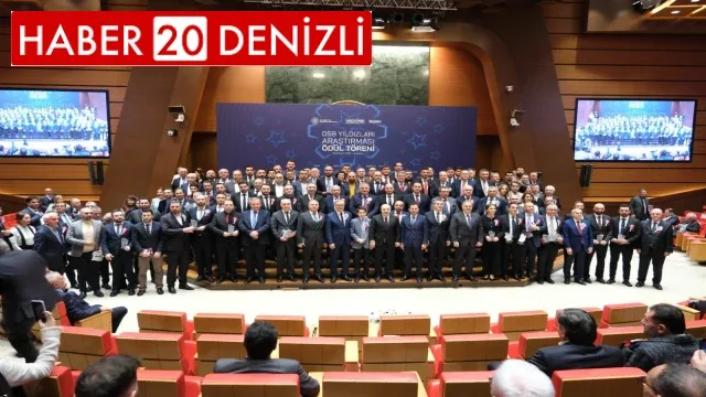 Denizli OSB’nin 6 firması yıldızlar arasına girerek kentin gururu oldu