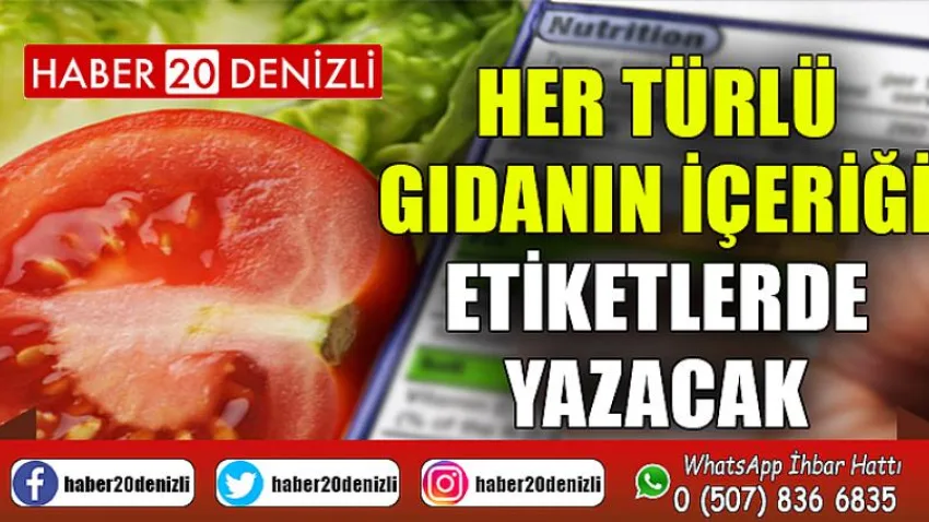 Her Türlü Gıdanın İçeriği Etiketlerde Yazacak