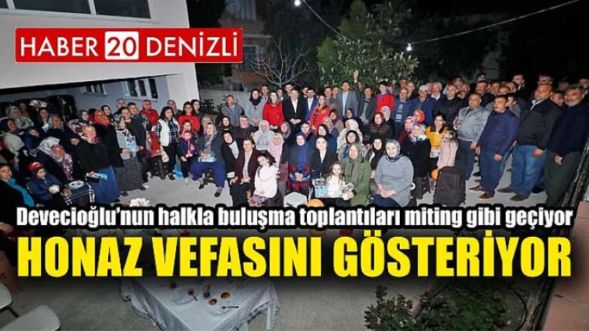 Honaz Vefasını Gösteriyor