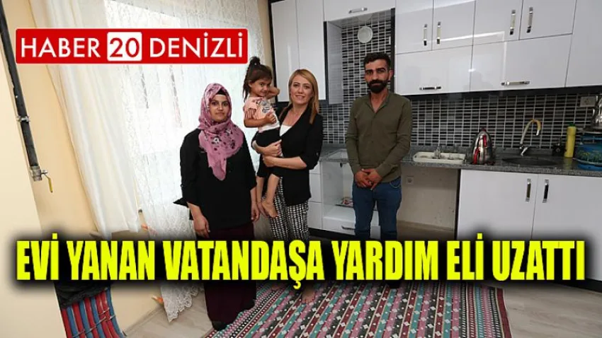 Evi Yanan Vatandaşa Yardım Eli Uzattı