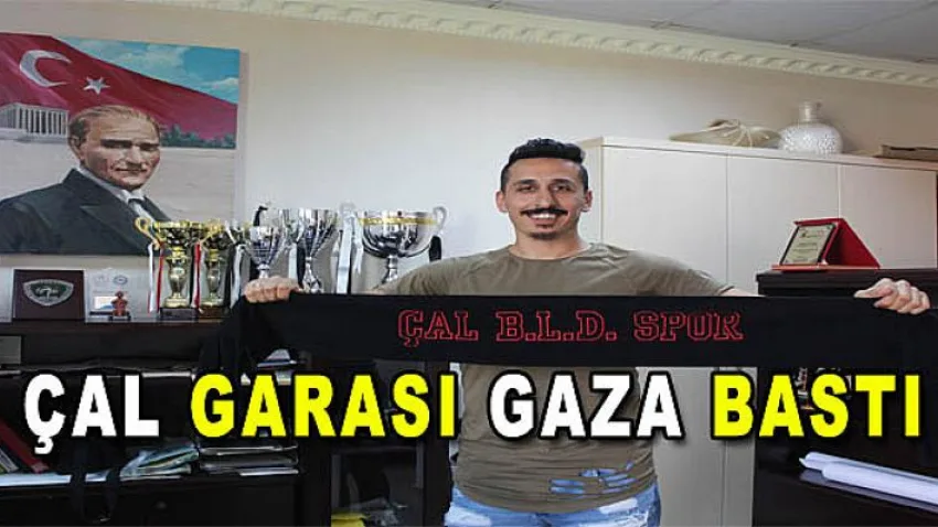 Çal Garası Gaza Bastı