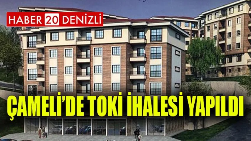 Çameli’de TOKİ İhalesi Yapıldı
