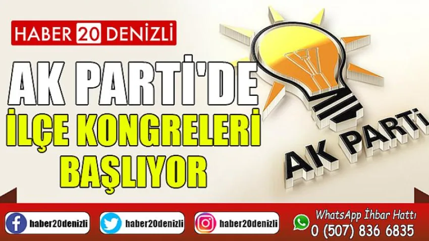 Ak Parti'de İlçe Kongreleri Başlıyor