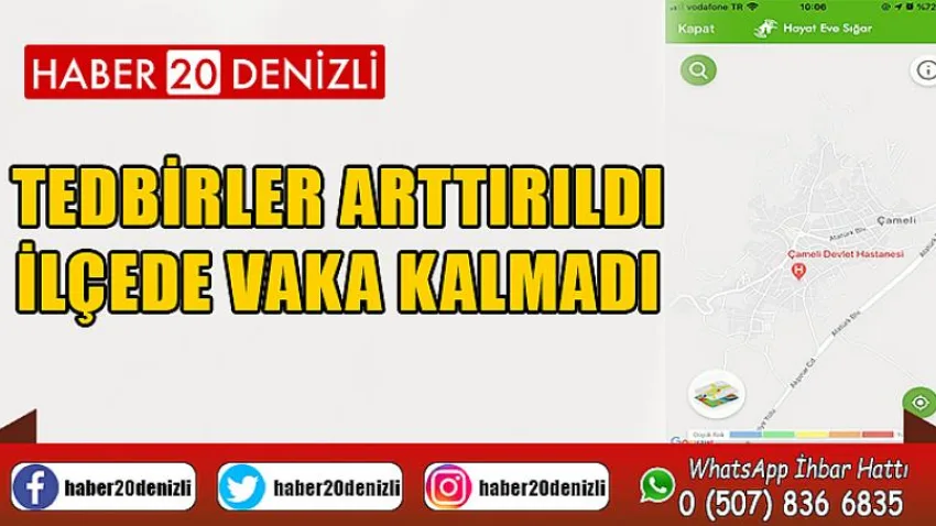 Tedbirler arttırıldı, ilçede vaka kalmadı