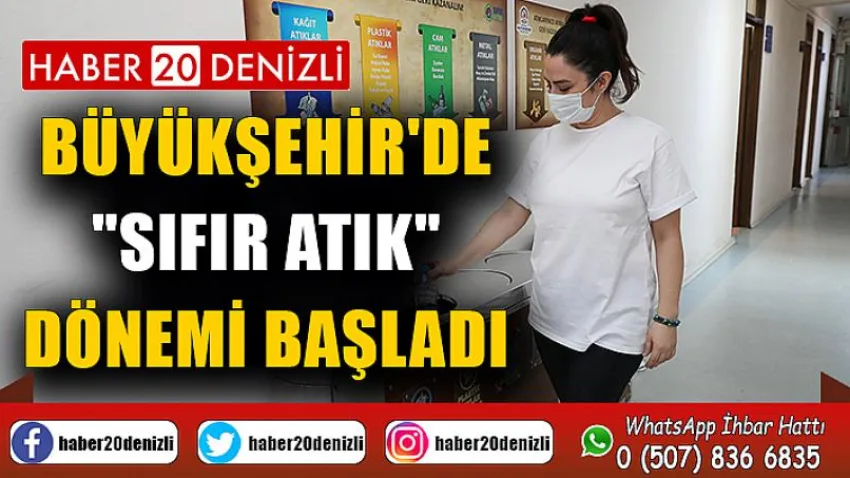 Büyükşehir'de "Sıfır Atık" dönemi başladı