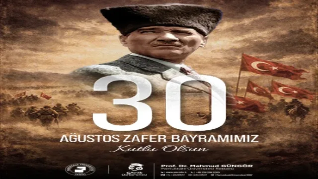 Pamukkale Üniversitesi 30 Ağustos Kutlama