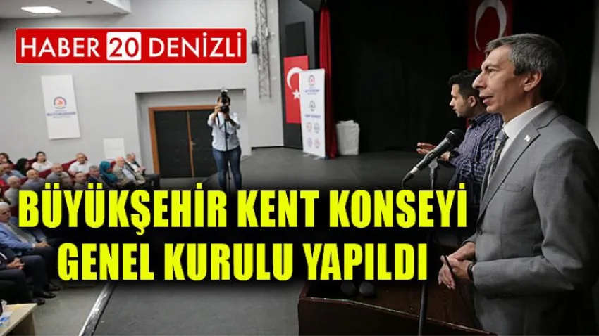 Büyükşehir Kent Konseyi Genel Kurulu yapıldı