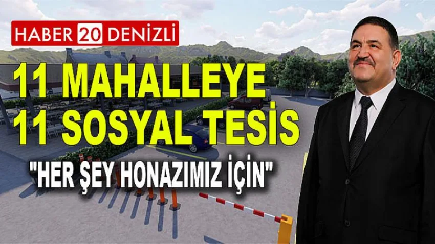 11 Mahalleye 11 Sosyal Tesis