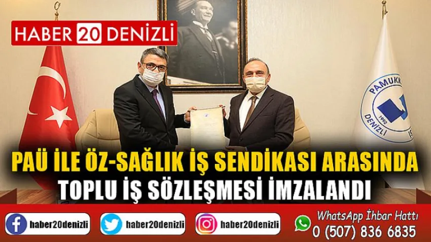 PAÜ ile Öz-Sağlık İş Sendikası Arasında Toplu İş Sözleşmesi İmzalandı