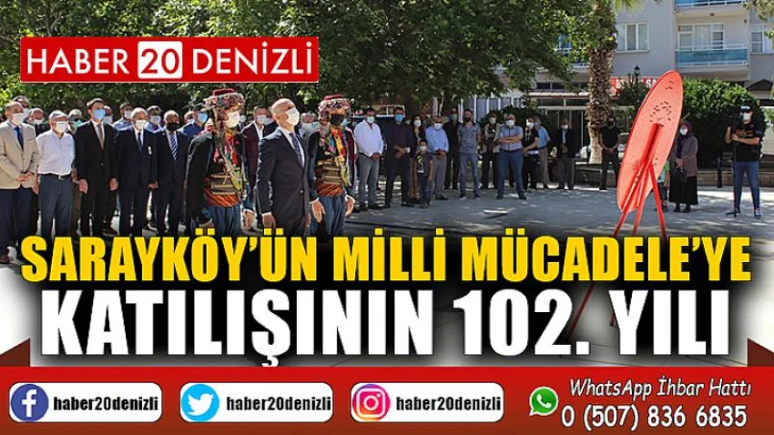 Sarayköy’ün Milli Mücadele’ye katılışının 102. yılı
