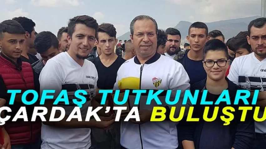 Tofaş Tutkunları Çardak’ta Buluştu