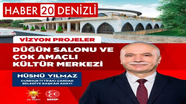 Çardak Belediye Başkanı “Düğün Salonu ve Çok Amaçlı Kültür Merkezi”