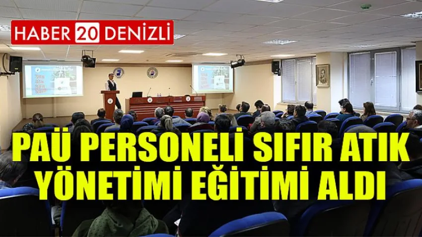 PAÜ Personeli Sıfır Atık Yönetimi Eğitimi Aldı